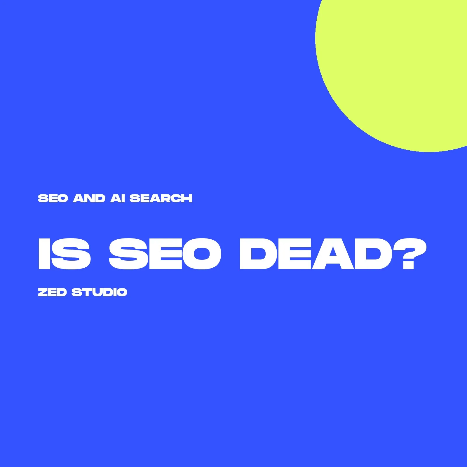 Is SEO dead?