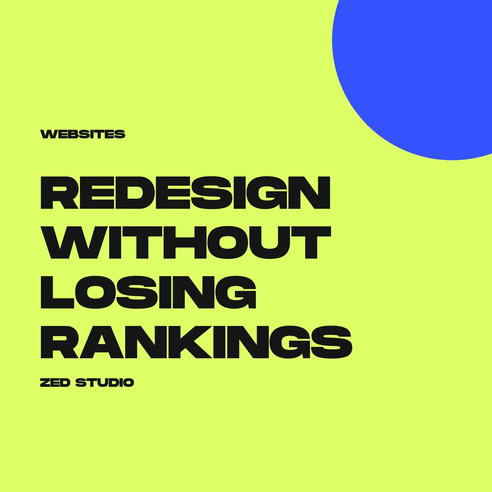 How to redesign your website without losing your Google rankings